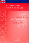 INGLÉS DE LA CALLE, EL