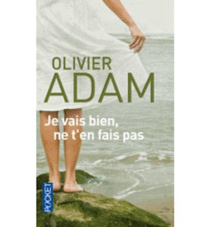 JE VAIS BIEN NE FAIS PAS