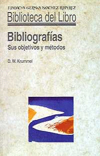 BIBLIOGRAFIAS:SUS OBJETIVOS Y MÉTODOS