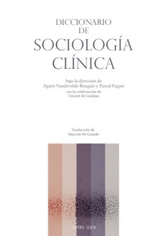 DICCIONARIO DE SOCIOLOGÍA CLÍNICA
