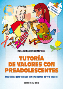 TUTORIA DE VALORES CON PREADOLESCENTES-TRABAJOS 10-14 AÑOS