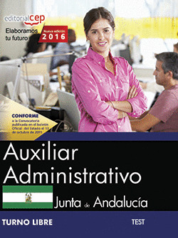AUXILIAR ADMINISTRATIVO (TURNO LIBRE). JUNTA DE ANDALUCIA. TEST