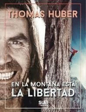 EN LA MONTA¥A ESTÁ LA LIBERTAD