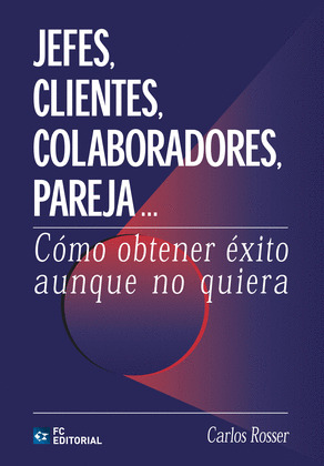 JEFES, CLIENTES, COLABORADORES, PAREJA?