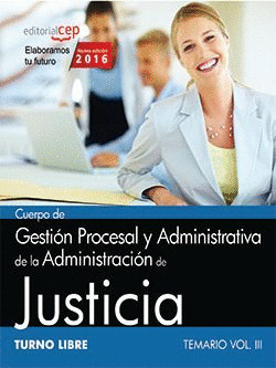 CUERPO DE GESTION PROCESAL Y ADMINISTRATIVA DE LA ADMINISTRACION DE JUSTICIA. TU