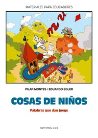 COSAS DE NIÑOS - PALABRAS QUE DAN JUEGO