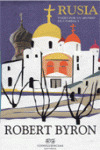 RUSIA (VIAJES POR UN MUNDO CAMBIANTE, I)