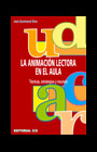 LA ANIMACION LECTORA EN EL AULA
