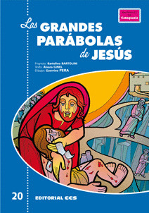 GRANDES PARÁBOLAS DE JESÚS, LAS