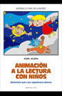 ANIMACION A LA LECTURA CON NIÑOS