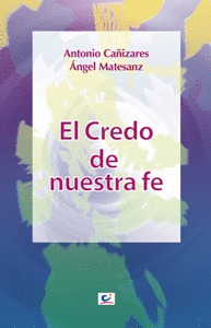 CREDO DE NUESTRA FE, EL/21