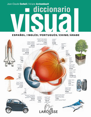 DICCIONARIO VISUAL MULTILINGUE ESPAÑOL-INGLES-PORTUGUES-ARABE-CHINO