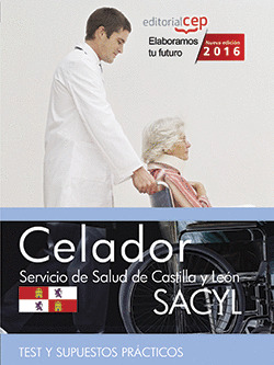 CELADOR. SERVICIO DE SALUD DE CASTILLA Y LEON (SACYL). TEST