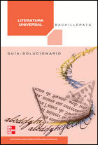 LITERATURA UNIVERSAL, BACHILLERATO. SOLUCIONARIO