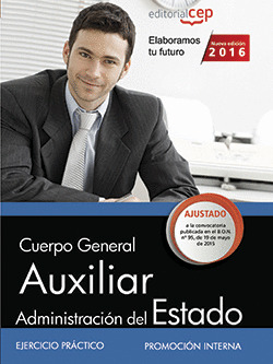 CUERPO GENERAL AUXILIAR DE LA ADMINISTRACION DEL ESTADO (PROMOCION INTERNA). EJE