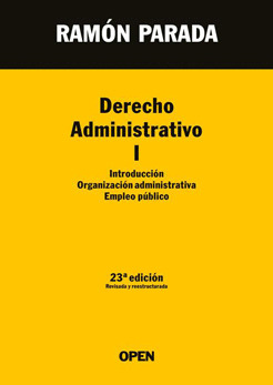 DERECHO ADMINISTRATIVO I. INTRODUCCION. ORGANIZACION ADMINISTRATIVA. EMPLEO PUBL