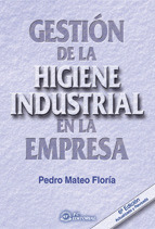 6ºED GESTION HIGIENE INDUSTRIAL EN LA EMPRESA