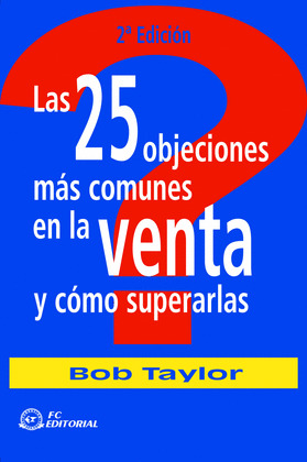 2ºEDIC 25 OBJECIONES MAS COMUNES EN VENTA Y COMO SUPERARLAS