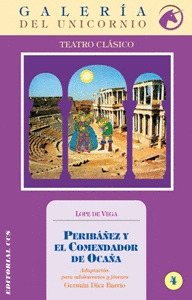PERIBAÑEZ Y EL COMENDADOR DE OCAÑA