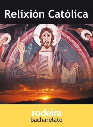 RELIXION CATOLICA 1º BACHARELATO (G) 04