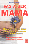 VAS A SER MAMA