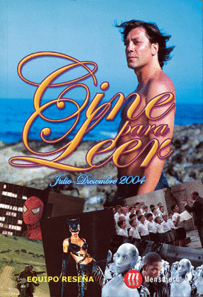 CINE PARA LEER 2004 JULIO-DICIEMBRE