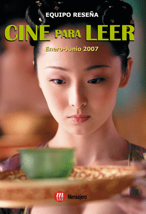 CINE PARA LEER 2007 ENERO-JUNIO