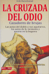 CRUZADA DEL ODIO, LA