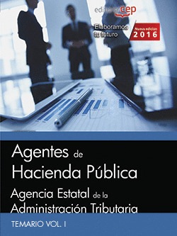 AGENTES DE HACIENDA PUBLICA. AGENCIA ESTATAL DE LA ADMINISTRACION TRIBUTARIA. TE