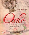 MAS ALLA DE OSHO.LAS CLAVES DE SUS BEST SELLERS