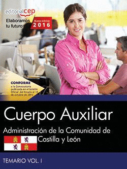 CUERPO AUXILIAR DE LA ADMINISTRACION DE LA COMUNIDAD DE CASTILLA Y LEON. TEMARIO