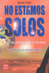 NO ESTAMOS SOLOS