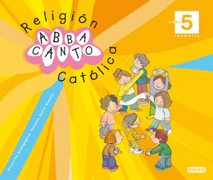 RELIGIÓN CATÓLICA. ABBACANTO. 5 AÑOS. INFANTIL.