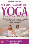 NUEVOS CAMINOS DEL YOGA. YOGA EN PAREJA