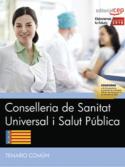 CONSELLERIA DE SANITAT UNIVERSAL I SALUT PUBLICA. GENERALITAT VALENCIANA. TEMARI