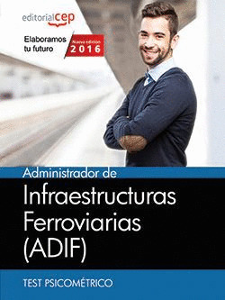 ADMINISTRACION DE INFRAESTRUCTURAS FERROVIARIAS (ADIF). TEST PSICOMETRICO