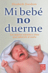 MI BEBE NO DUERME