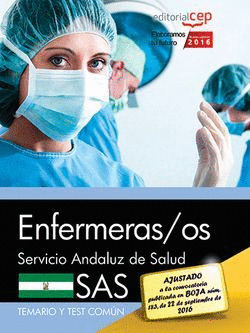 ENFERMERAS/OS. SERVICIO ANDALUZ DE SALUD (SAS). TEMARIO Y TEST COMUN