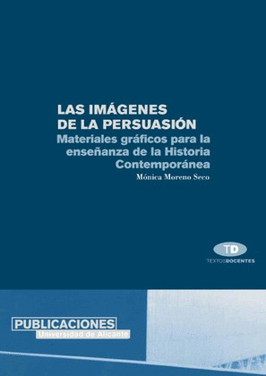 LAS IMÁGENES DE LA PERSUASIÓN