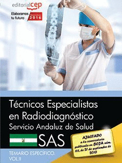 TECNICOS ESPECIALISTAS EN RADIODIAGNOSTICO. SERVICIO ANDALUZ DE SALUD (SAS). TEM