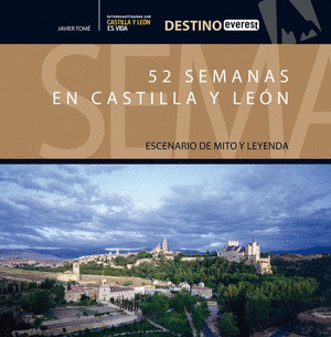 52 SEMANAS EN CASTILLA Y LEON.