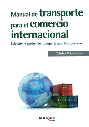MANUAL DE TRANSPORTE PARA EL COMERCIO INTERNACIONAL