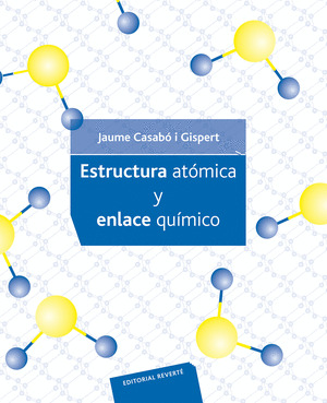 ESTRUCTURA ATÓMICA Y ENLACE QUIMICO