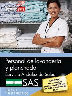 PERSONAL DE LAVANDERIA Y PLANCHADO. SERVICIO ANDALUZ DE SALUD (SAS). TEMARIO Y T