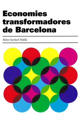 ECONOMIES TRANSFORMADORES DE BARCELONA