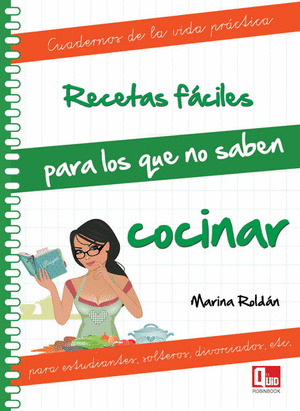 RECETAS FACILES PARA LOS QUE NO SABEN COCINAR