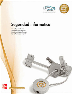 SEGURIDAD INFORMATICA, CICLO FORMATIVO, GRADO MEDIO (2010)