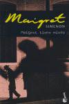 MAIGRET TIENE MIEDO