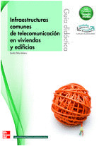 INFRAESTRUCTURAS COMUNES DE TELECOMUNICACIONES, GRADO MEDIO. SOLUCIONARIO