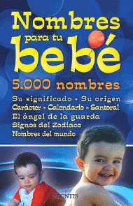 NOMBRES PARA TU BEBÉ. 5000 NOMBRES